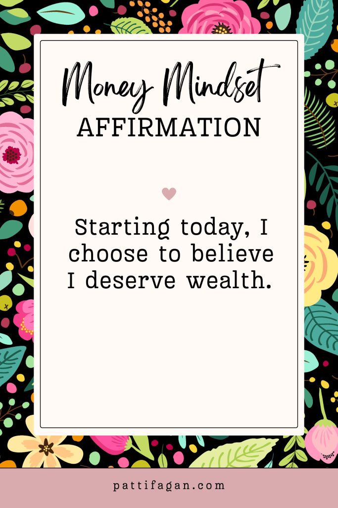 I deserve wealth affirmation