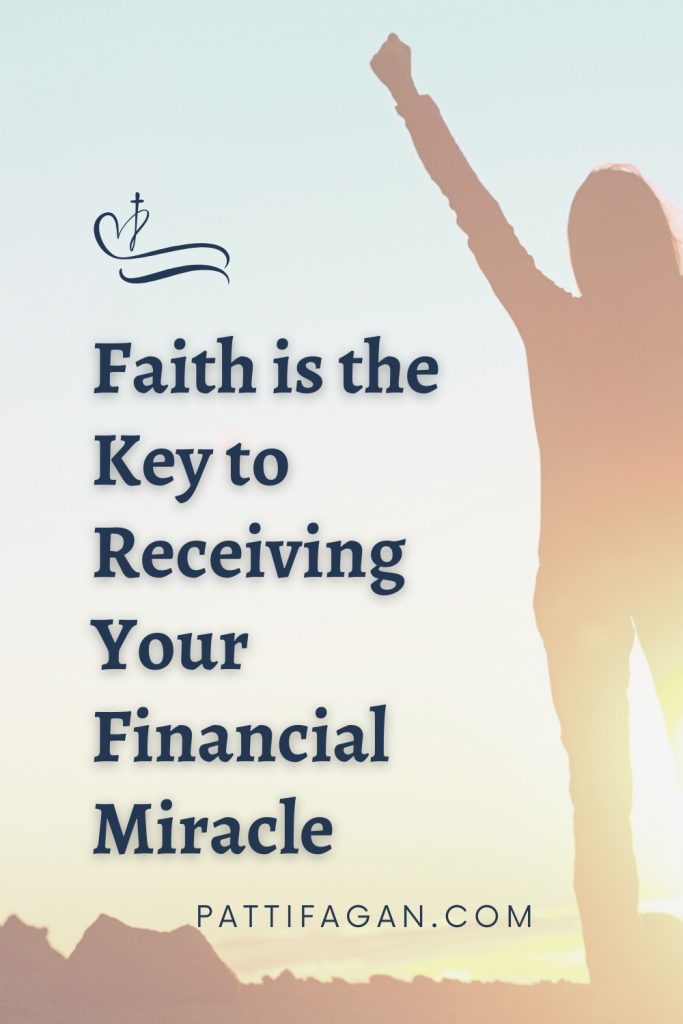 How to Believe God for a Financial Miracle pin2