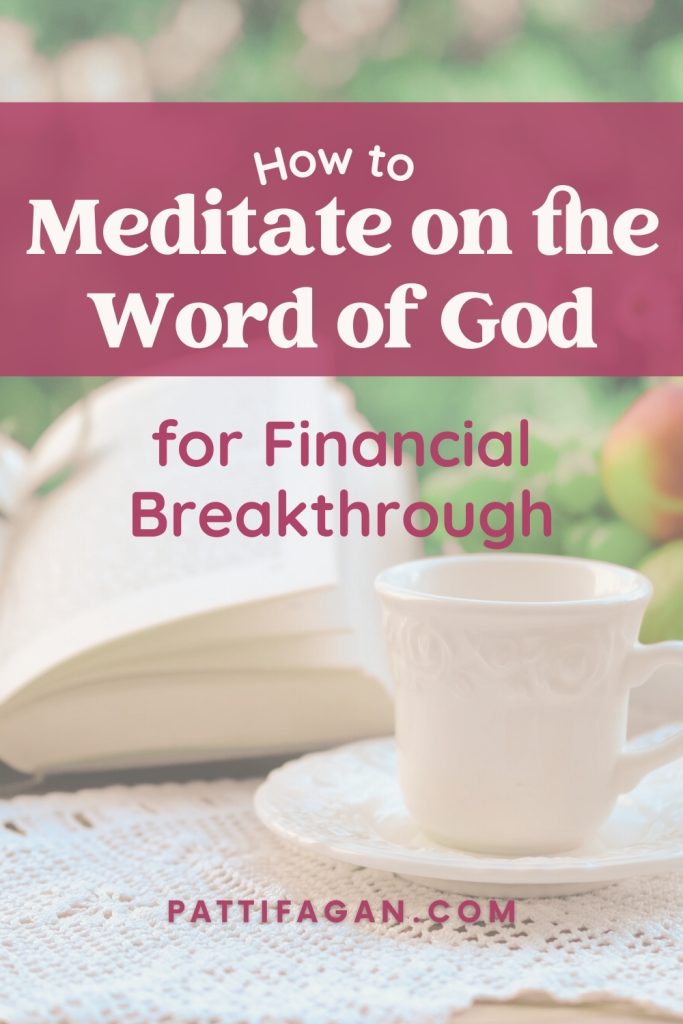 How to meditate on the Word of God pin1