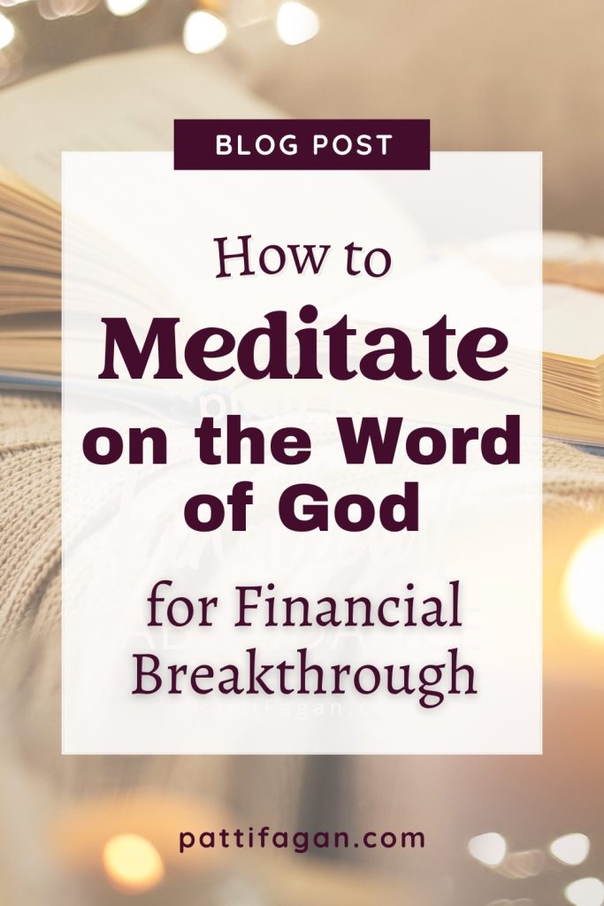 How to meditate on the Word of God pin2