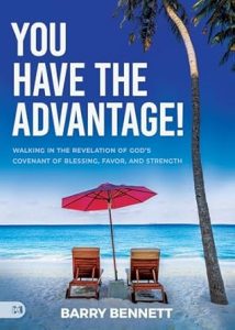 You have the advantage book by barry bennett